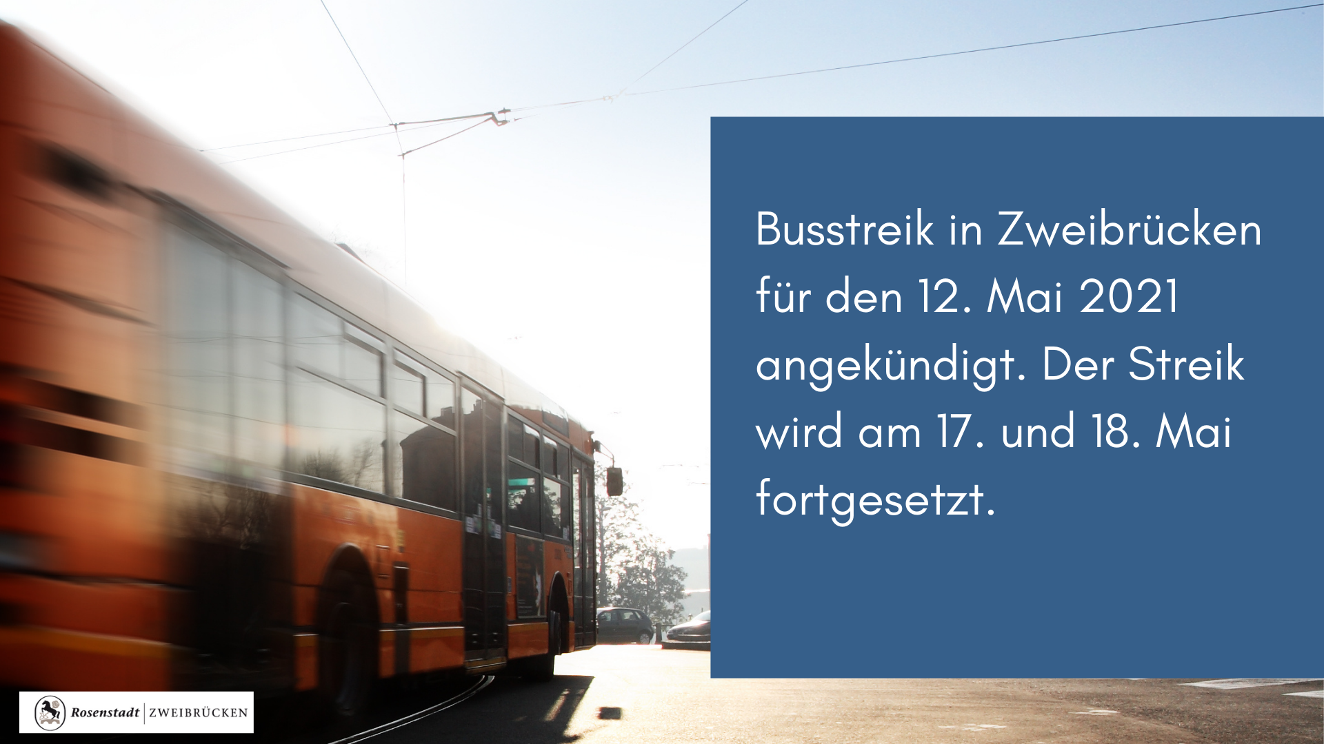 Busstreik in Zweibrücken Mai 2021