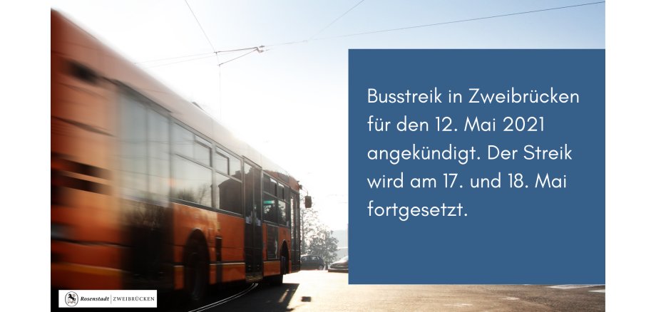 Busstreik in Zweibrücken Mai 2021