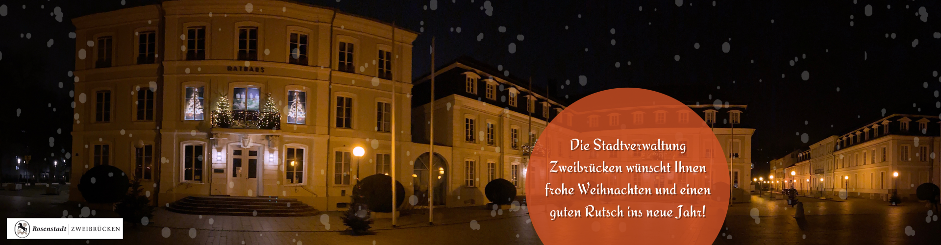 Die Stadtverwaltung Zweibrücken wünscht Ihnen frohe Weihnachten und einen guten Rutsch ins neue Jahr - 1
