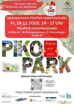 Poster PikoParks - Ideenwerkstatt Hofenfelsstraße 14.11.2025